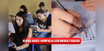 Resultados Icfes 2023: revisa cuándo y dónde consultar el resultado de la prueba