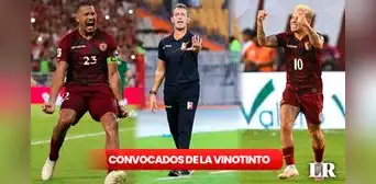 ¡Lista FINAL de convocados! Estos son los jugadores de la VINOTINTO que se enfrentarán a Ecuador y Perú ¡Lista FINAL de convocados! Estos son los jugadores de la VINOTINTO que se enfrentarán a Ecuador y Perú