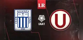 [Liga 1 Max] Horario y canal para ver el Alianza Lima vs. Universitario por la final de la Liga 1
