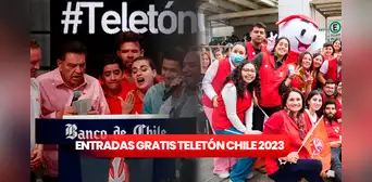 Teletón Chile 2023: ¿dónde y cómo conseguir entradas GRATIS para el evento? Teletón Chile 2023: ¿dónde y cómo conseguir entradas GRATIS para el evento?