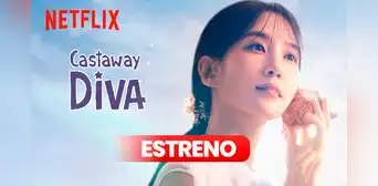 'Castaway Diva' ESTRENO en Netflix: ¿cuándo ver el nuevo k-drama de Park Eun Bin? 'Castaway Diva' ESTRENO en Netflix: ¿cuándo ver el nuevo k-drama de Park Eun Bin?