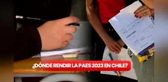 PAES 2023: ¿cómo saber dónde me toca rendir la prueba? LINK NUEVO OFICIAL