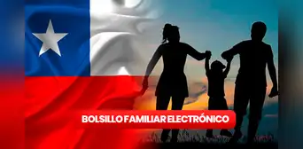 Bolsillo Familiar Electrónico: consulta con RUT si eres beneficiario y cómo cobrarlo
