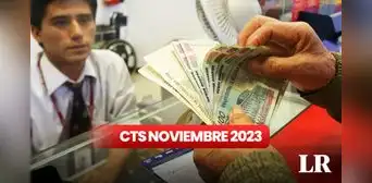 CTS noviembre 2023: ¿en qué fecha depositan y cómo calcular el monto que recibiré? CTS noviembre 2023: ¿en qué fecha depositan y cómo calcular el monto que recibiré?