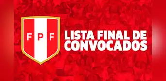 LISTA FINAL DE CONVOCADOS de Perú para jugar ante Bolivia y Venezuela por las Eliminatorias LISTA FINAL DE CONVOCADOS de Perú para jugar ante Bolivia y Venezuela por las Eliminatorias
