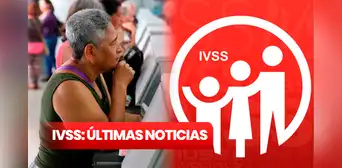 Pensión IVSS 2023: ÚLTIMAS NOTICIAS del depósito del Seguro Social, 20 de noviembre Pensión IVSS 2023: ÚLTIMAS NOTICIAS del depósito del Seguro Social, 20 de noviembre