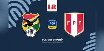 [FBF Play] Alineación Bolivia vs. Perú EN VIVO por las Eliminatorias Sudamericanas 2026