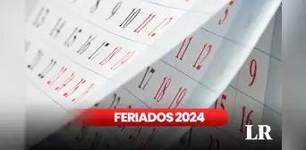 Feriados 2024 en Perú: ¿cuáles son los días libres y no laborables para el próximo año? Te decimos Feriados 2024 en Perú: ¿cuáles son los días libres y no laborables para el próximo año? Te decimos