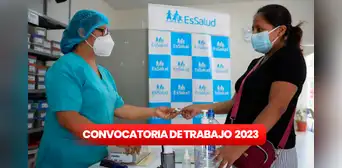 ¡Más de 240 empleos! EsSalud abre convocatoria con sueldos de hasta S/7.572