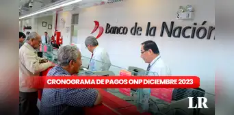 Cronograma de pagos ONP: ¿quiénes cobran su pensión y gratificación desde este 7 de diciembre?