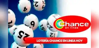 Lotería Chance EN VIVO: resultados de HOY, martes 5 de diciembre