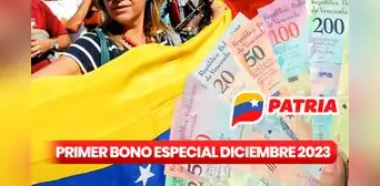 Primer Bono Especial diciembre 2023 con AUMENTO: cobra HOY Tiempos de Victorias por Patria Primer Bono Especial diciembre 2023 con AUMENTO: cobra HOY Tiempos de Victorias por Patria