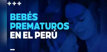 Webinar: bebés prematuros en el Perú Webinar: bebés prematuros en el Perú