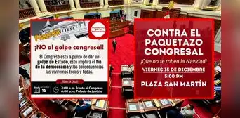 Marcha contra ‘paquetazo congresal’: convocan a protesta este viernes 15 de diciembre