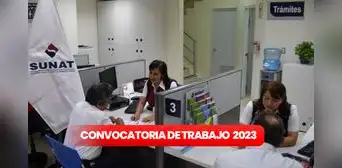 Trabaja en Sunat: entidad busca consultores y ofrece sueldos de hasta S/10.000 Trabaja en Sunat: entidad busca consultores y ofrece sueldos de hasta S/10.000