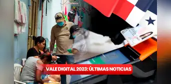 Vale Digital HOY, 23 de diciembre, ÚLTIMAS NOTICIAS: ¿se extenderá el pago de Panamá Solidario? Verifica tu bono Vale Digital HOY, 23 de diciembre, ÚLTIMAS NOTICIAS: ¿se extenderá el pago de Panamá Solidario? Verifica tu bono
