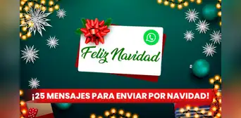 25 mensajes para desear Feliz Navidad a tus amigos en Colombia 25 mensajes para desear Feliz Navidad a tus amigos en Colombia