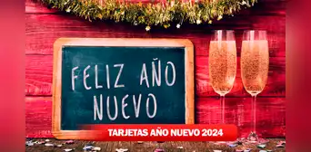 TARJETAS de Año Nuevo 2024: postales gratis y para personalizar TARJETAS de Año Nuevo 2024: postales gratis y para personalizar