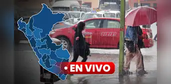 Lluvias en Perú EN VIVO: Senamhi alerta fuertes precipitaciones en 17 regiones
