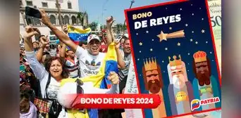 BONO de Reyes 2024: ¿habrá pago en enero vía Sistema Patria? Esto se sabe