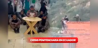 Crisis penitenciaria en Ecuador HOY: cárceles tomadas por reos, fuga de prisioneros y últimas noticias