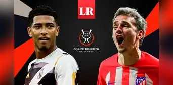 ¿Cuándo juegan Real Madrid vs. Atlético de Madrid EN VIVO por la Supercopa de España?