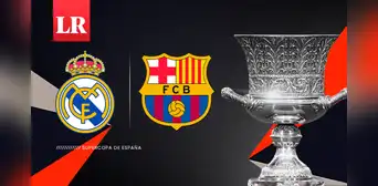 [DirecTV Sports, En Vivo] Real Madrid vs. Barcelona: ¿a qué hora juegan la final de la Supercopa?