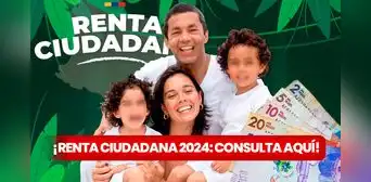 Renta Ciudadana 2024: ¿cómo consultar si soy beneficiario del pago de 500.000 pesos? | GUÍA FÁCIL