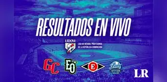 Resultados LIDOM 2023-24 EN VIVO, 19 de enero: sigue AQUÍ el Draft de Reingreso y la previa de la Serie Final Resultados LIDOM 2023-24 EN VIVO, 19 de enero: sigue AQUÍ el Draft de Reingreso y la previa de la Serie Final