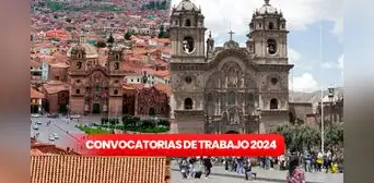 Convocatoria de trabajo en Cusco: ¿cómo postular a puestos en el Estado con sueldos de hasta S/9.554?