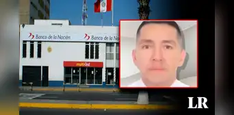 Trabajador roba S/15 millones al Banco de la Nación y se muda de Barrios Altos a La Molina