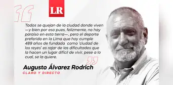 Lima, odiada y, pese a todo, tan querida, por Augusto Álvarez Rodrich