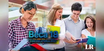 Beca 18: estas son las instituciones de educación superior a las que puedes acceder Beca 18: estas son las instituciones de educación superior a las que puedes acceder