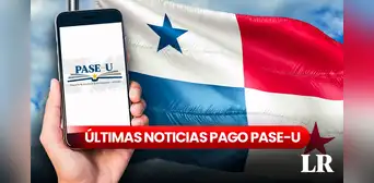PASE-U 2024 EN VIVO: fecha de depósito en Listo Wallet, LINK de consulta y últimas noticias de IFARHU PASE-U 2024 EN VIVO: fecha de depósito en Listo Wallet, LINK de consulta y últimas noticias de IFARHU