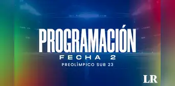 Programación de la fecha 2 del Preolímpico: hora, canal y tabla de posiciones del torneo Sub-23 Programación de la fecha 2 del Preolímpico: hora, canal y tabla de posiciones del torneo Sub-23