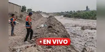 Lluvias, huaicos y desborde de ríos en Lima y Perú EN VIVO: alertan incremento de caudal en Río Chillón