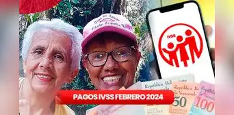 Pagos IVSS, febrero 2024: revisa fecha de PAGO, NUEVOS MONTOS y ÚLTIMAS NOTICIAS Pagos IVSS, febrero 2024: revisa fecha de PAGO, NUEVOS MONTOS y ÚLTIMAS NOTICIAS