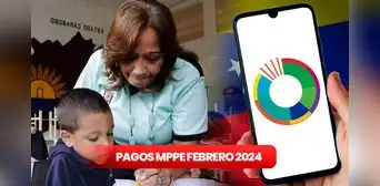 Pagos MPPE, 2 de febrero 2024: mira AQUÍ fechas de PAGO, NUEVOS MONSTOS y ÚLTIMAS NOTICIAS
