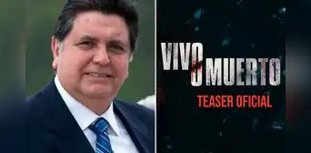 ‘Vivo o muerto’: película que revela el misterio de la muerte de Alan García estrena avance ‘Vivo o muerto’: película que revela el misterio de la muerte de Alan García estrena avance