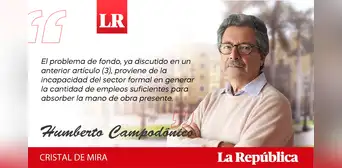 De lo formal a lo informal y lo delictivo, por Humberto Campodónico De lo formal a lo informal y lo delictivo, por Humberto Campodónico