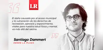 Acoso sin tregua, por Santiago Dammert Acoso sin tregua, por Santiago Dammert
