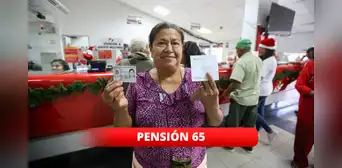 Esto es lo que se conoce del nuevo padrón de beneficiarios de Pensión 65