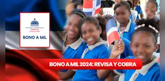 Bono a Mil 2024: descubre si eres beneficiario en 3 pasos y cómo cobrar en Banreservas Bono a Mil 2024: descubre si eres beneficiario en 3 pasos y cómo cobrar en Banreservas