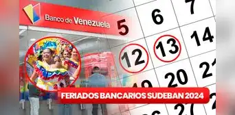 Lunes bancario, 2024: ¿cuándo cierran los bancos en Venezuela? Lunes bancario, 2024: ¿cuándo cierran los bancos en Venezuela?