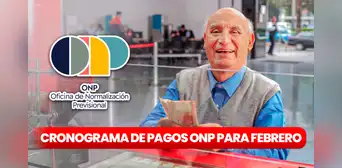 ONP, febrero 2024: revisa aquí el cronograma de pagos para pensionistas ONP, febrero 2024: revisa aquí el cronograma de pagos para pensionistas