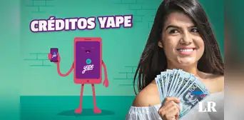YAPE ofrece PRÉSTAMOS de hasta S/10.000 este 2024: ¿cómo solicitarlo?
