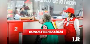 Cobra el BONO de S/700 o S/500 para febrero 2024: revisa AQUÍ si eres beneficiario Cobra el BONO de S/700 o S/500 para febrero 2024: revisa AQUÍ si eres beneficiario