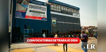 ¡Trabaja en Independencia! Municipio de Lima Norte brinda más de 100 empleos con sueldos de hasta S/3.000