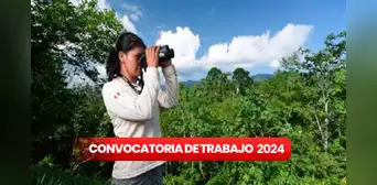 ¿Buscas trabajo? Sernanp te ofrece puestos desde S/2.000 hasta S/9.000