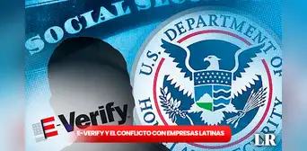¿Qué es E-Verify y por qué los empresarios latinos están en contra del proyecto estadounidense? ¿Qué es E-Verify y por qué los empresarios latinos están en contra del proyecto estadounidense?